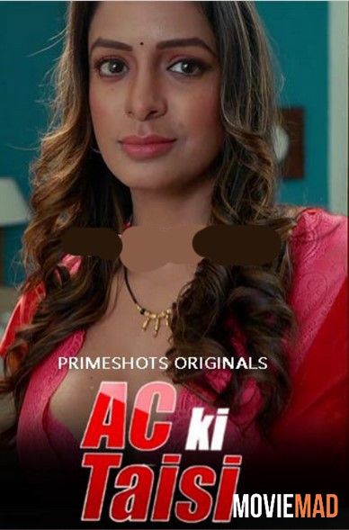 AC Ki Taisi 2022 S01E02 HDRip PrimeShots Hindi Web Series 720p 480p