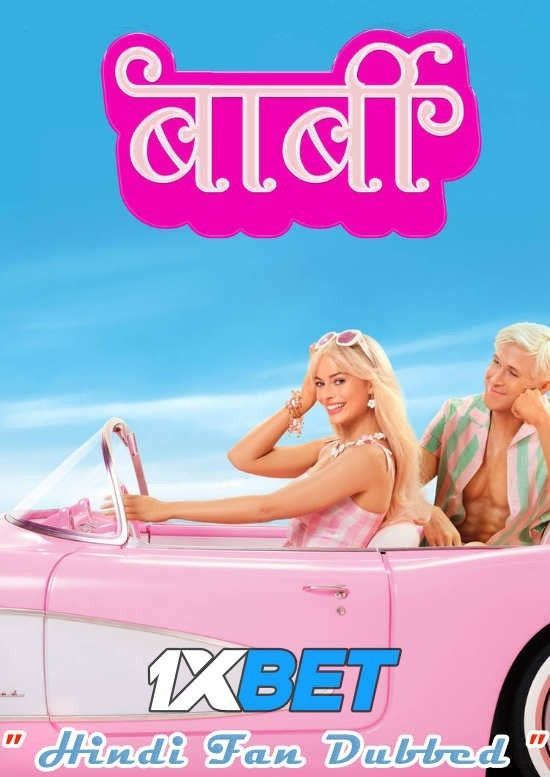 Barbie (2023) Hindi HQ Dubbed Proper HDRip Full Movie 720p 480p