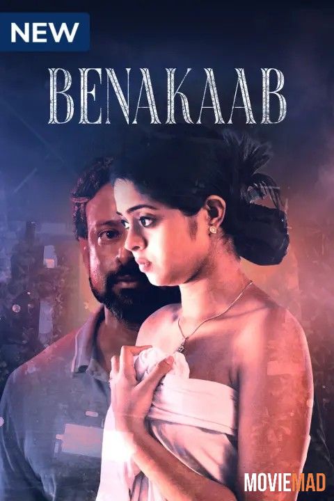 Benakaab S01 (2023) Hindi MX Web Series WEB DL 1080p 720p 480p
