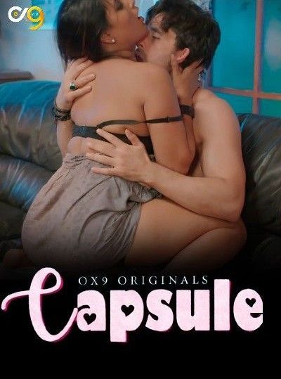 Capsule (2023) S01 (Episode 05) Hindi OX9 Web Series HDRip 720p 480p