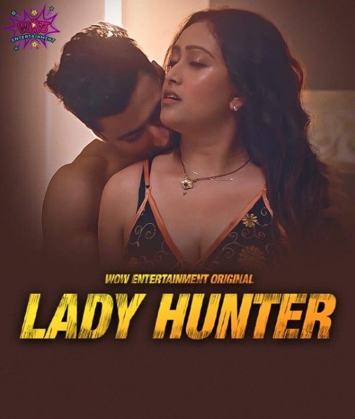 Lady Hunter S01E01 (2023) Hindi Wow Web Series HDRip 720p 480p