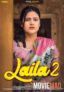 Laila S02 (2023) Hindi WOOW Web Series 1080p 720p 480p