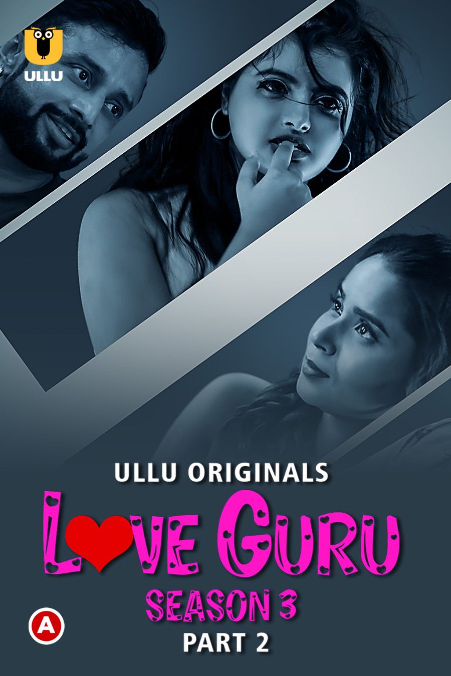 Love Guru - Season 3 (Part 2) 2023 Hindi ULLU Web Series HDRip 720p 480p