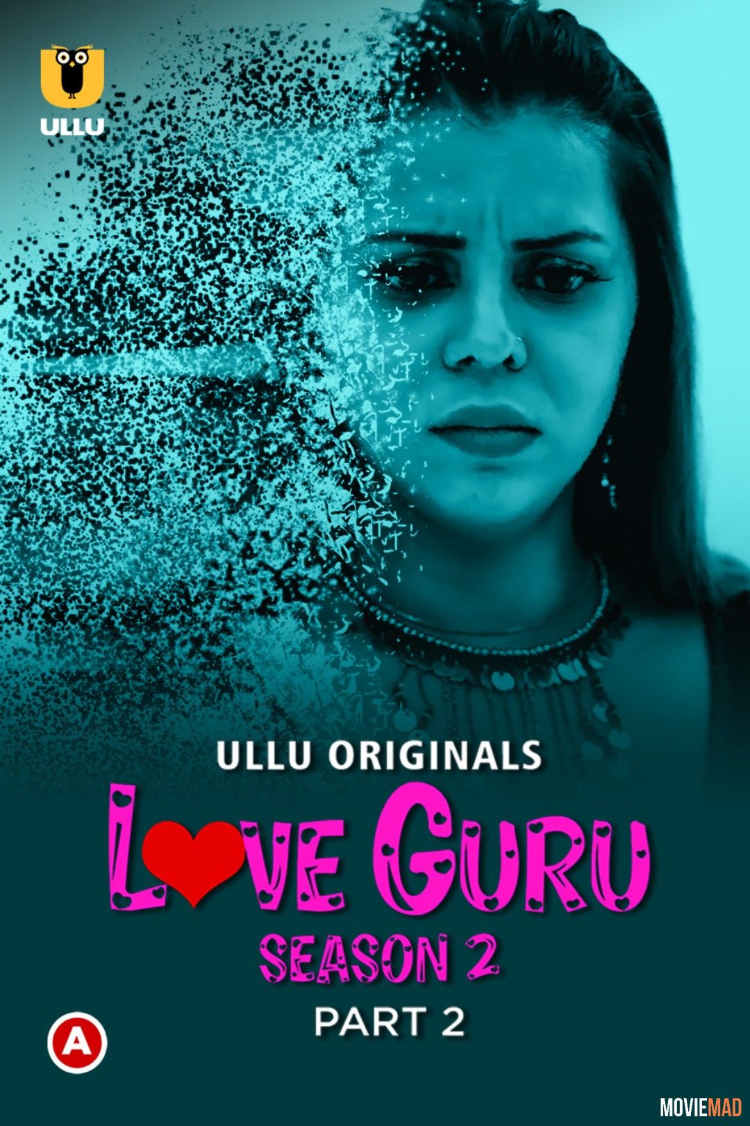 Love Guru Season 2 (Part 2) (2023) Hindi Ullu Web Series HDRip 1080p 720p 480p