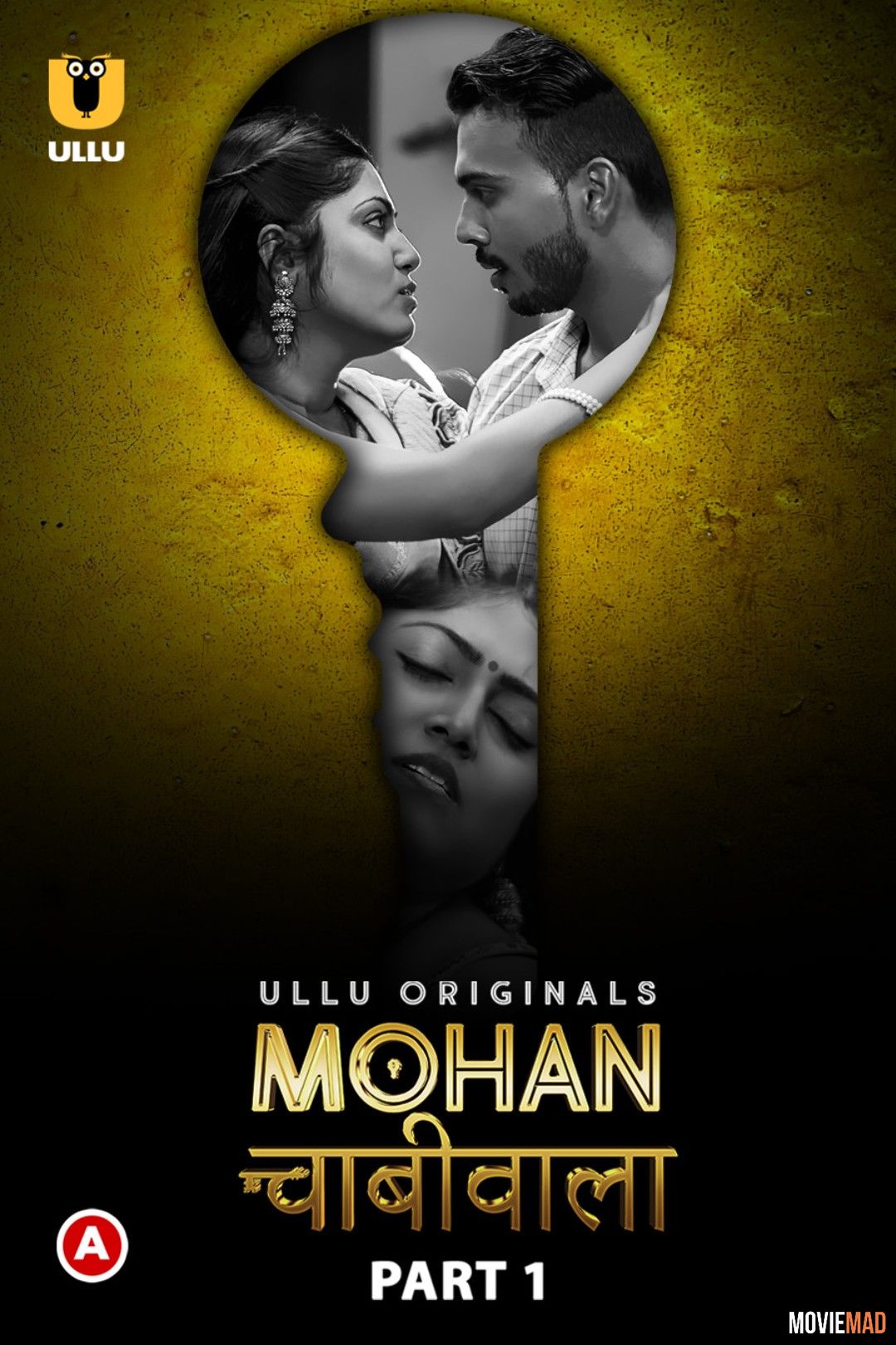 Mohan Chabhiwala Part 1 (2023) Hindi Ullu Originals Web Series HDRip 1080p 720p 480p