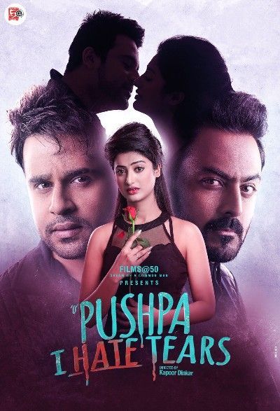 O Pushpa I Hate Tears (2020) Hindi ORG HDRip Full Movie 720p 480p
