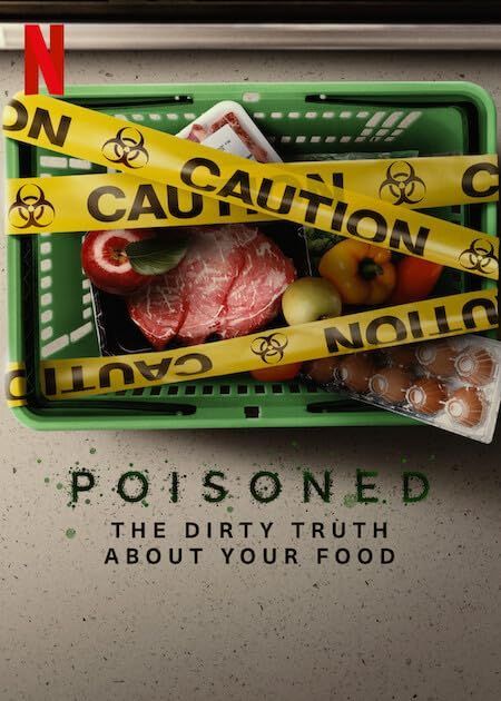 Poisoned The Dirty Truth About Your Food (2023) Hindi Dubbed ORG HDRip Full Movie 720p 480p